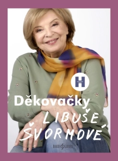 DĚKOVAČKY LIBUŠE ŠVORMOVÉ