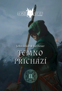 LEGENDY O LONE WOLFOVI 2 - TEMNO PŘICHÁZÍ