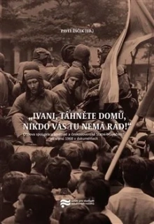 IVANI, TÁHNĚTE DOMŮ, NIKDO VÁS TU NEMÁ RÁD!