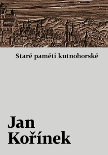 STARÉ PAMĚTI KUTNOHORSKÉ