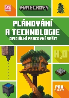 MINECRAFT - PLÁNOVÁNÍ A TECHNOLOGIE (7 - 11 LET)