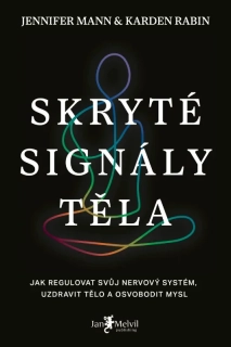 SKRYTÉ SIGNÁLY TĚLA