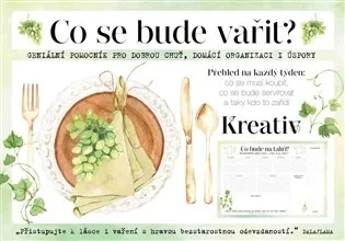 CO SE BUDE VAŘIT?