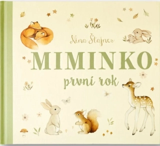 MIMINKO - PRVNÍ ROK