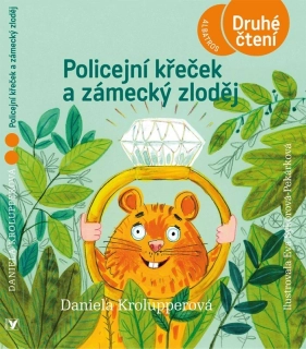 POLICEJNÍ KŘEČEK 2  A ZÁMECKÝ ZLODĚJ DRUHÉ ČTENÍ