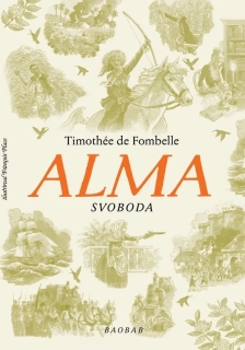 ALMA. 3  SVOBODA