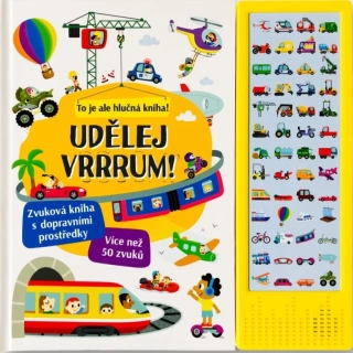UDĚLEJ VRRRUM! ZVUKOVÁ KNIHA S DOPRAVNÍM
