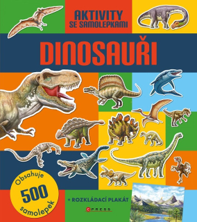 DINOSAUŘI: AKTIVITY SE SAMOLEPKAMI
