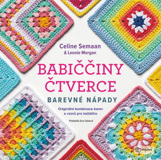 BABIČČINY ČTVERCE - BAREVNÉ NÁPADY