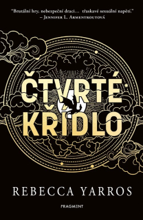 ČTVRTÉ KŘÍDLO - S BONUSOVOU KAPITOLOU BROŽ.