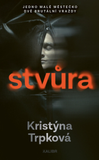 STVŮRA  1 LAURA LINHARTOVÁ A ADAM BENEŠ BROŽ. 2. VYDÁNÍ