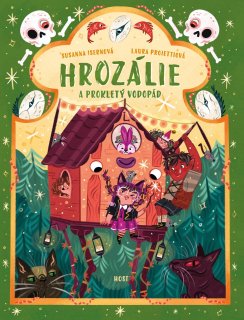 HROZÁLIE 4 HROZÁLIE A PROKLETÝ VODOPÁD