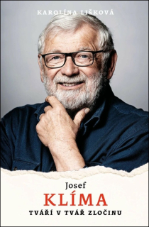 JOSEF KLÍMA - TVÁŘÍ V TVÁŘ ZLOČINU