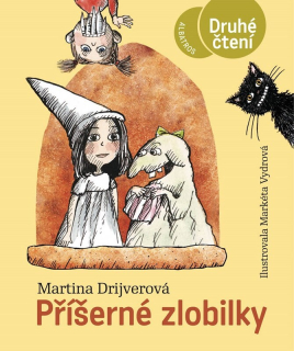 PŘÍŠERNÉ ZLOBILKY  DRUHÉ ČTENÍ