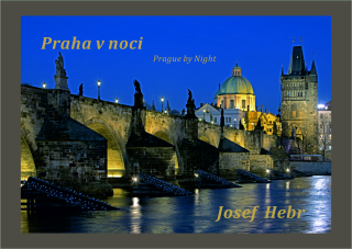 PRAHA V NOCI/PRAGUE BY NIGHT