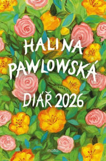 HALINA PAWLOWSKÁ: DIÁŘ 2026