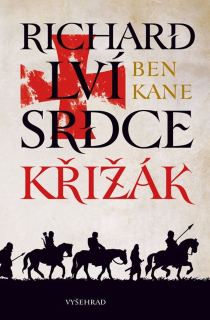 RICHARD LVÍ SRDCE 2 KŘIŽÁK