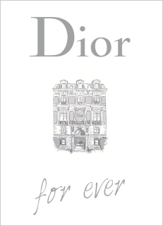 DIOR FOR EVER