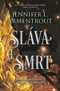 SLÁVA A SMRT 3 ZVĚSTOVATEL