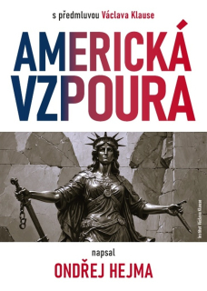 AMERICKÁ VZPOURA