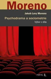 PSYCHODRAMA A SOCIOMETRIE