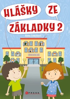 HLÁŠKY ZE ZÁKLADKY 2