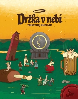 DRŽKA V NEBI - 4. KUCHAŘKA
