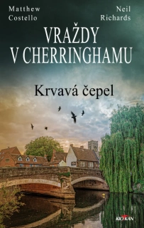 KRVAVÁ ČEPEL 11 VRAŽDY V CHERRINGHAMU