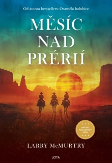 MĚSÍC NAD PRÉRIÍ 2 OSAMĚLÁ HOLUBICE