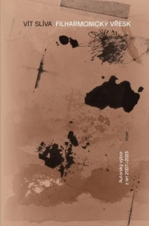 FILHARMONICKÝ VŘESK   VÝBOR Z POEZIE 2007–2025
