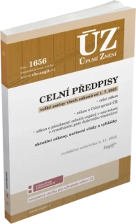 ÚZ 1656 CELNÍ PŘEDPISY OD 1,7,2025