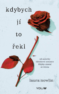 KDYBYCH JÍ TO ŘEKL 2 KDYBY ZŮSTAL SE MNOU