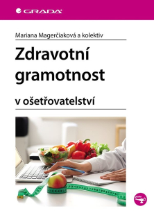 ZDRAVOTNÍ GRAMOTNOST