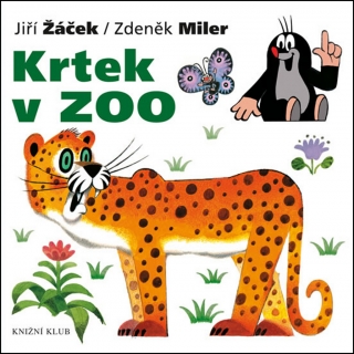 KRTEK A JEHO SVĚT 6-KRTEK V ZOO-2.V.