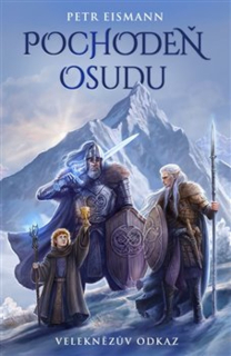 VELEKNĚZŮV ODKAZ  1 POCHODEŇ OSUDU