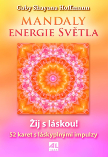 MANDALY - ENERGIE SVĚTLA