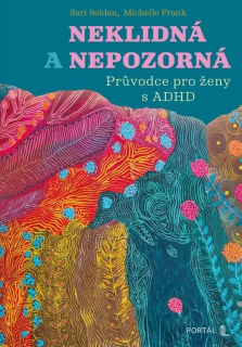 NEKLIDNÁ A NEPOZORNÁ