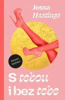 S TEBOU I BEZ TEBE 1 SVĚT PODLE MAGNOLIE