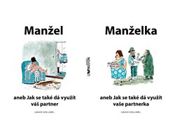 MANŽEL ANEB JAK SE TAKÉ DÁ VYUŽÍT VÁŠ PARTNER
