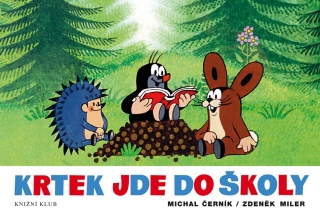 KRTEK JDE DO ŠKOLY-3.VYDÁNÍ