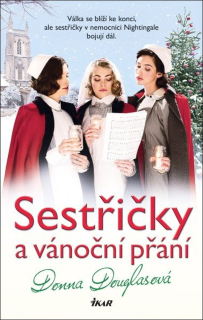 SESTŘIČKY A VÁNOČNÍ PŘÁNÍ 8 NEMOCNICE NIGHTINGALE
