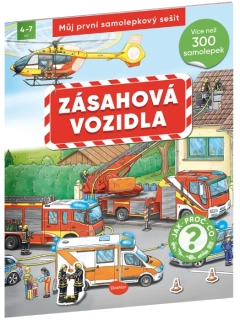 MŮJ PRVNÍ SAMOLEPKOVÝ SEŠIT ZÁSAHOVÁ VOZIDLA