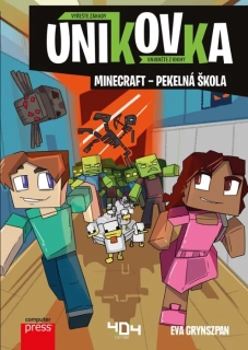 ÚNIKOVKA: MINECRAFT – PEKELNÁ ŠKOLA