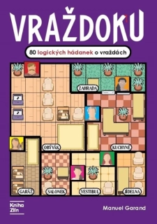 VRAŽDOKU   JSTE DALŠÍ SLEČNA MARPLOVÁ NEBO HERCULE POIROT? ROZLUŠTĚTE 80 VRAŽEDNÝCH HÁDANEK!
