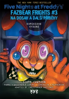 FIVE NIGHTS AT FREDDYS: NA DOSAH A DALŠÍ PŘÍBĚHY (GRAFICKÝ ROMÁN)