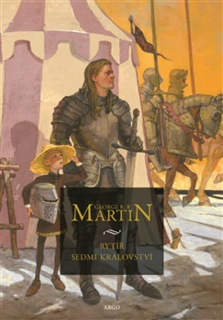RYTÍŘ SEDMI KRÁLOVSTVÍ