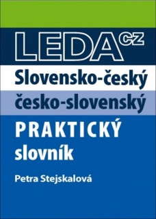 SLOVENSKO-ČESKÝ A ČESKO-SLOVENSKÝ PRAKTICKÝ SLOVNÍK
