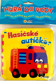 HURÁ DO VODY HASIČSKÉ AUTÍČKO