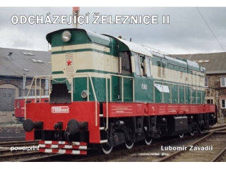 ODCHÁZEJÍCÍ ŽELEZNICE II