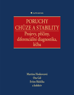 PORUCHY CHŮZE A STABILITY